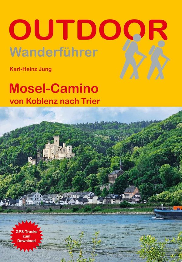 Mosel-Camino von Koblenz nach Trier - Karl-Heinz Jung (Buch)