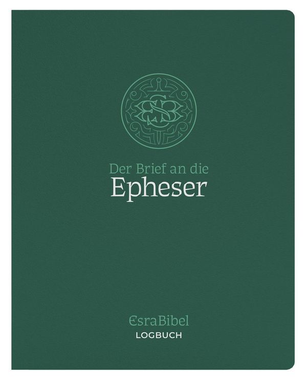 EsraBibel - Logbuch Epheserbrief (Buch)