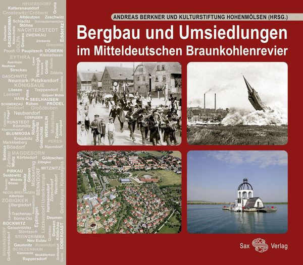 Bergbau und Umsiedlungen im Mitteldeutschen Braunkohlenrevier (Buch)
