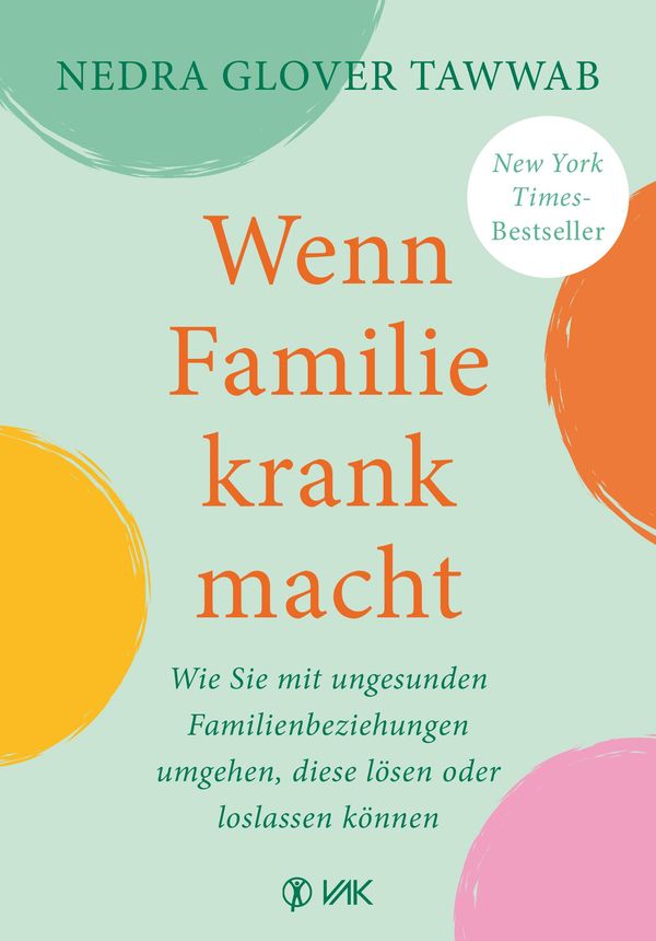 Wenn Familie krank macht - Nedra Glover Tawwab (Buch)