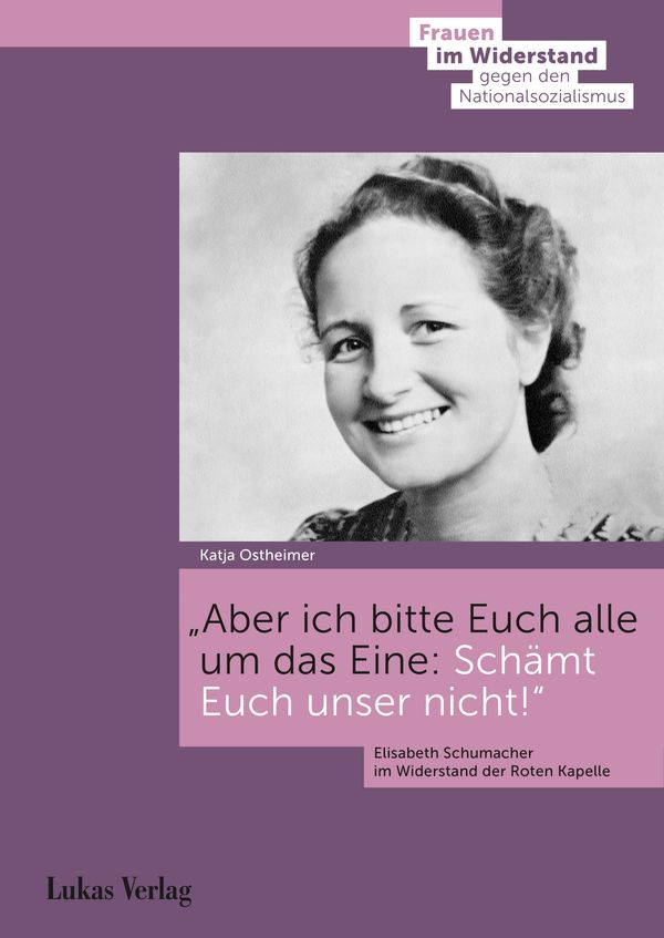 Aber ich bitte Euch alle um das Eine: Schämt Euch unser nicht! (Buch)