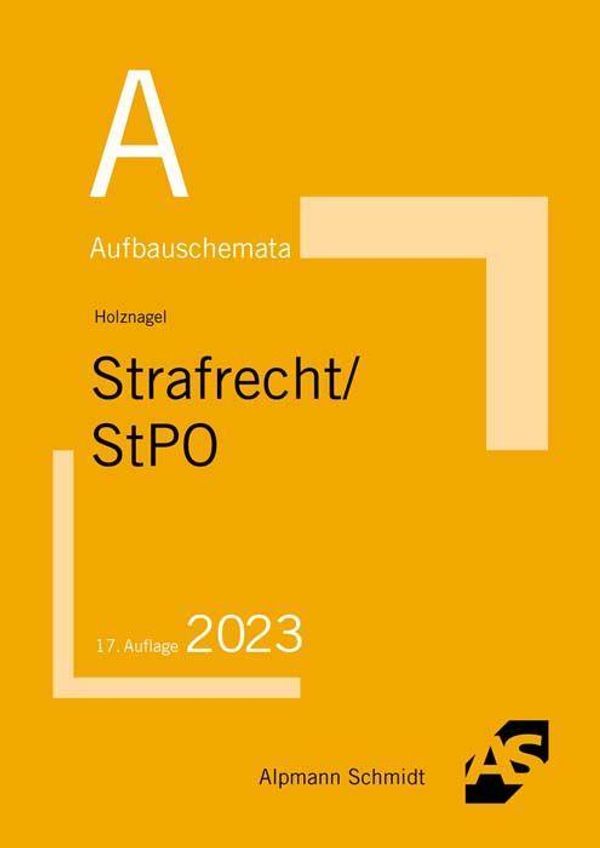 Aufbauschemata Strafrecht / StPO - Sascha Holznagel (Buch)