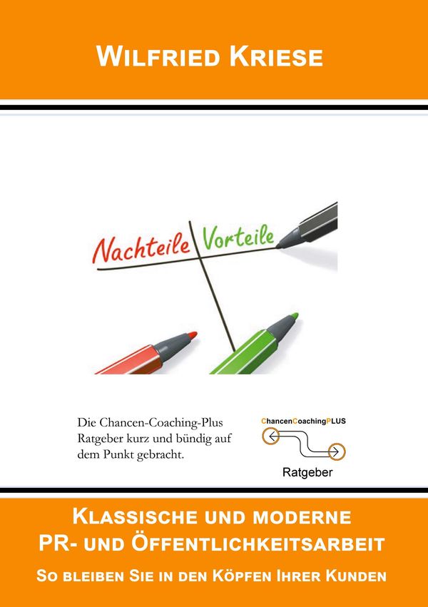 Klassische und moderne PR- und Öffentlichkeitsarbeit - Wilfried Kriese