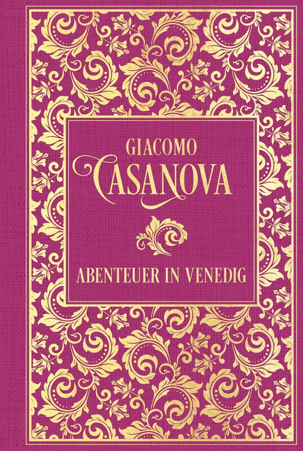 Abenteuer in Venedig - Giacomo Casanova (Buch)