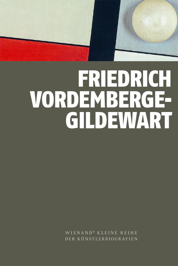 Friedrich Vordemberge-Gildewart - Stefan Lüddemann (Buch)