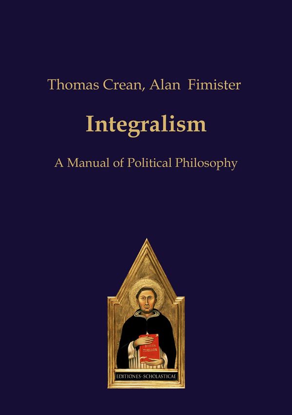 Integralism - Thomas Crean (Buch)