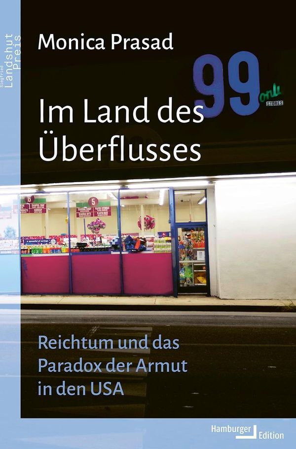 Im Land des Überflusses - Monica Prasad (Buch)