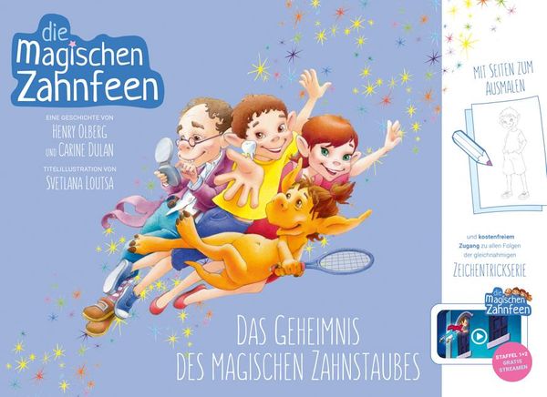 Die magischen Zahnfeen: Das Geheimnis des magischen Zahnstaubes (Buch)