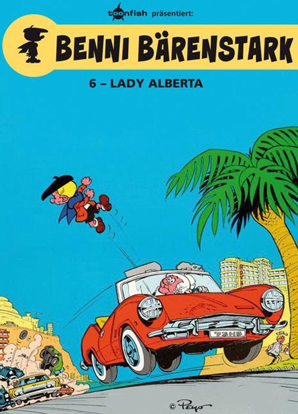 Benni Bärenstark 06. Lady Alberta - Peyo (Buch)