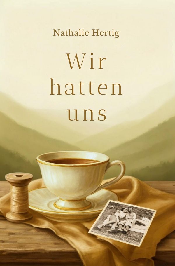 Wir hatten uns - Nathalie Hertig (Buch)