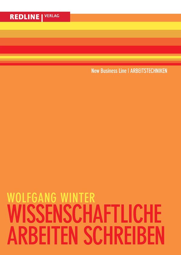 Wissenschaftliche Arbeiten schreiben - Wolfgang Winter (Buch)