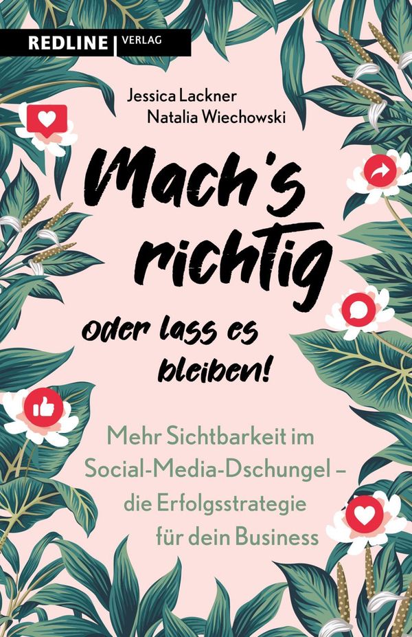 Machs richtig oder lass es bleiben! - Jessica Lackner (Buch)