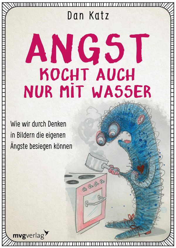 Angst kocht auch nur mit Wasser - Dan Katz (Buch)