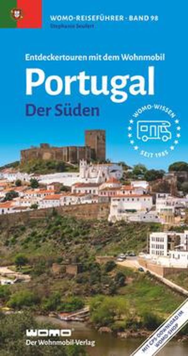 Entdeckertouren mit dem Wohnmobil Portugal - Stephanie Seufert (Buch)
