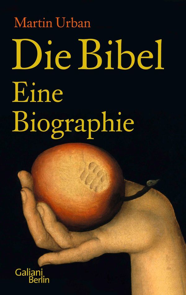 Die Bibel. Eine Biographie - Martin Urban (Buch)