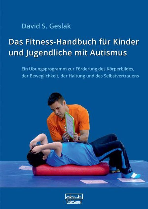 Das Fitness-Handbuch für Kinder und Jugendliche mit Autismus (Buch)