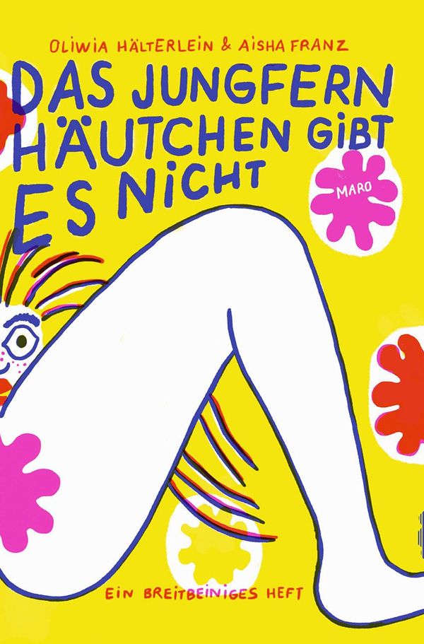 Das Jungfernhäutchen gibt es nicht - Oliwia Hälterlein (Buch)