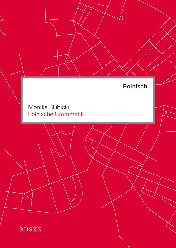Polnische Grammatik - Monika Skibicki (Buch)