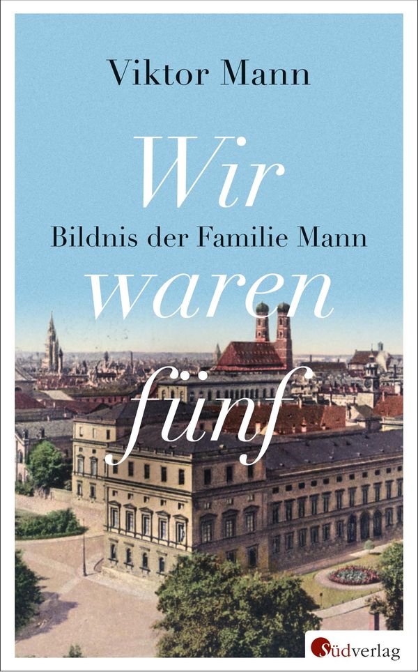 Wir waren fünf - Viktor Mann (Buch)