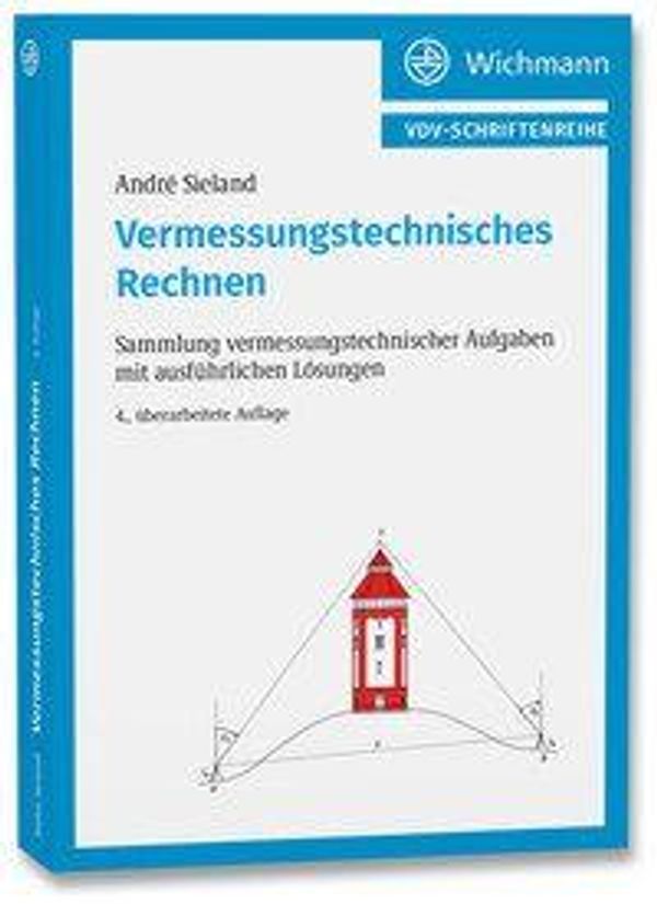 Vermessungstechnisches Rechnen - André Sieland (Buch)