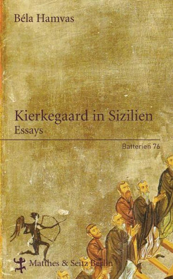 Kierkegaard in Sizilien - Bela Hamvas (Buch)