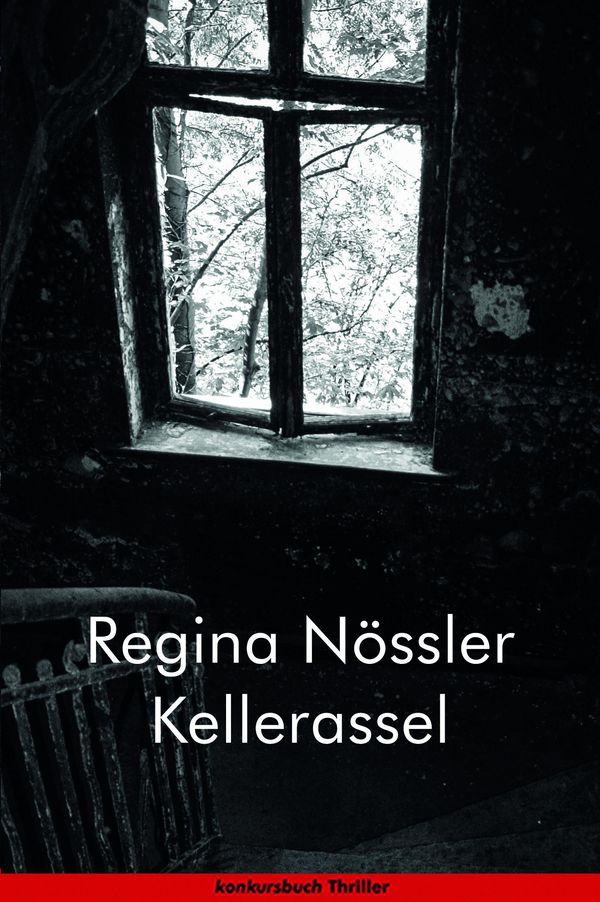 Kellerassel - Regina Nössler (Buch)
