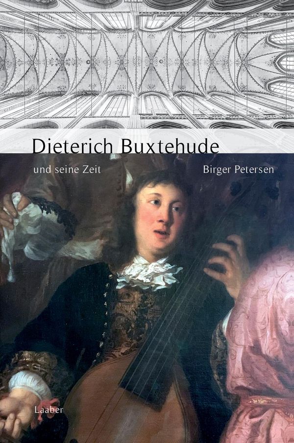 Dieterich Buxtehude und seine Zeit - Birger Petersen (Buch)
