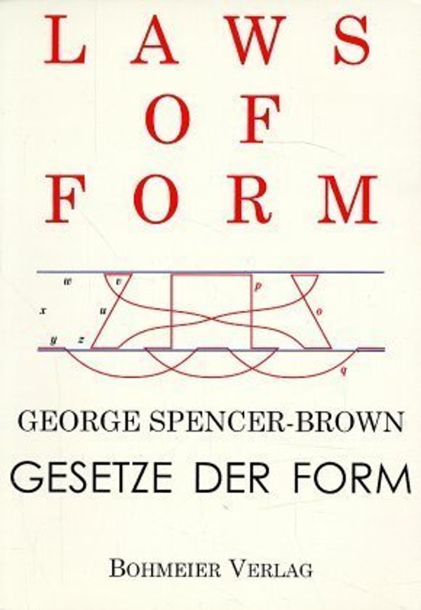 Laws of Form - George Spencer-Brown (Buch)