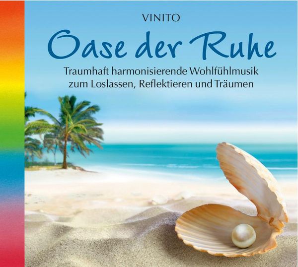 Vinito: Oase der Ruhe (CD)
