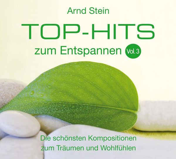 Arnd Stein:Top-Hits zum Entspannen Vol.3 (CD)