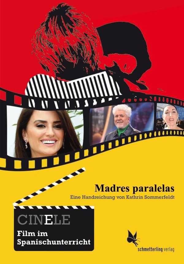 CINELE. Madres paralelas - Kathrin Sommerfeldt (Buch)