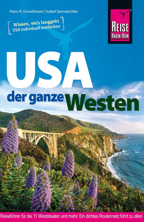 Reise Know-How Reiseführer USA - der ganze Westen - Isabel Synnatschke