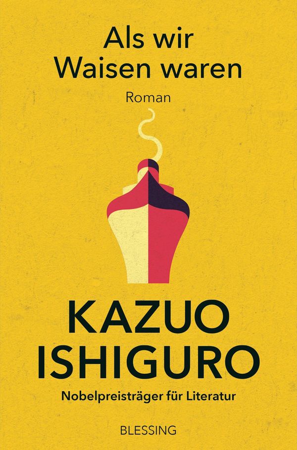 Als wir Waisen waren - Kazuo Ishiguro (Buch)