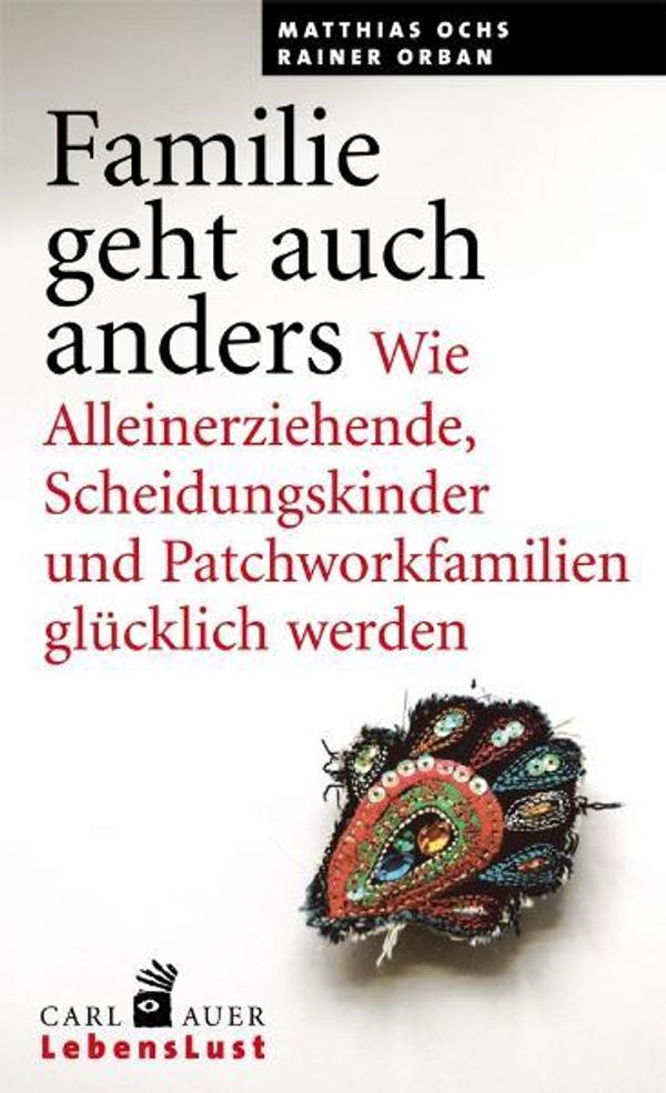 Familie geht auch anders - Matthias Ochs (Buch)