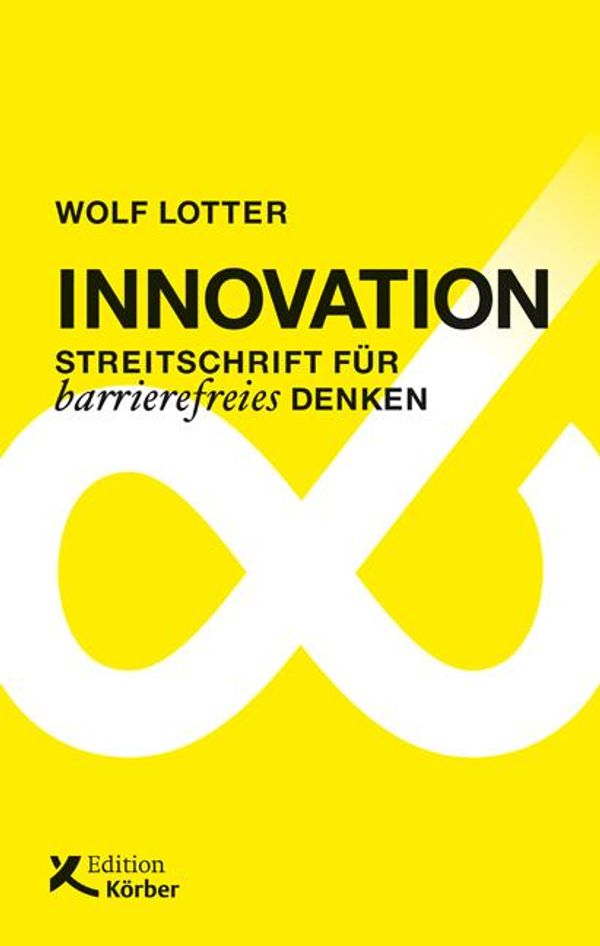 Innovation - Wolf Lotter (Buch)