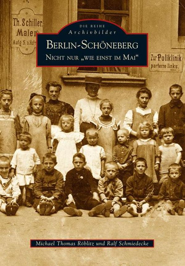 Berlin - Schöneberg - Michael Thomas Röblitz (Buch)