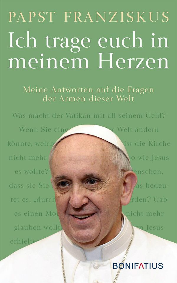 Ich trage euch in meinem Herzen - Franziskus Papst (Buch)