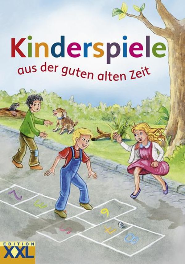 Kinderspiele aus der guten alten Zeit (Buch)