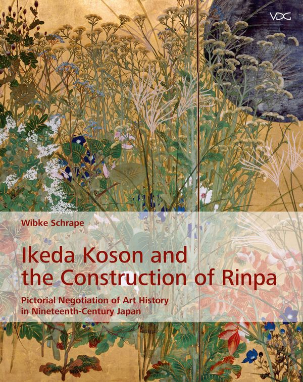 Ikeda Koson and the Construction of Rinpa - Wibke Schrape (Buch)