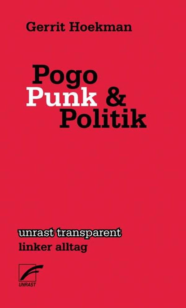 Pogo, Punk und Politik - Gerrit Hoekman (Buch)