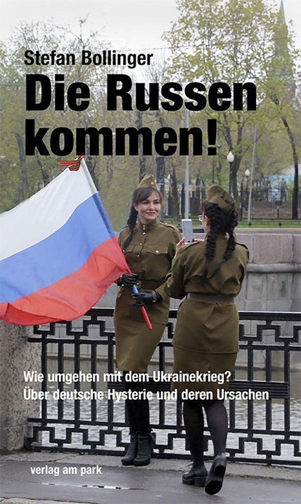 Die Russen kommen! - Stefan Bollinger (Buch)