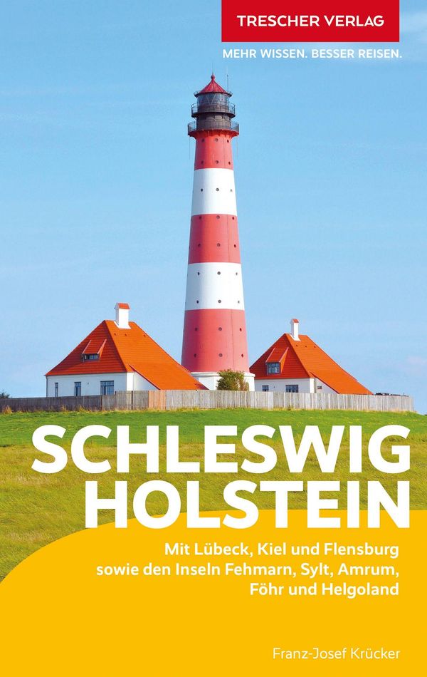 Reiseführer Schleswig-Holstein - Franz-Josef Krücker (Buch)