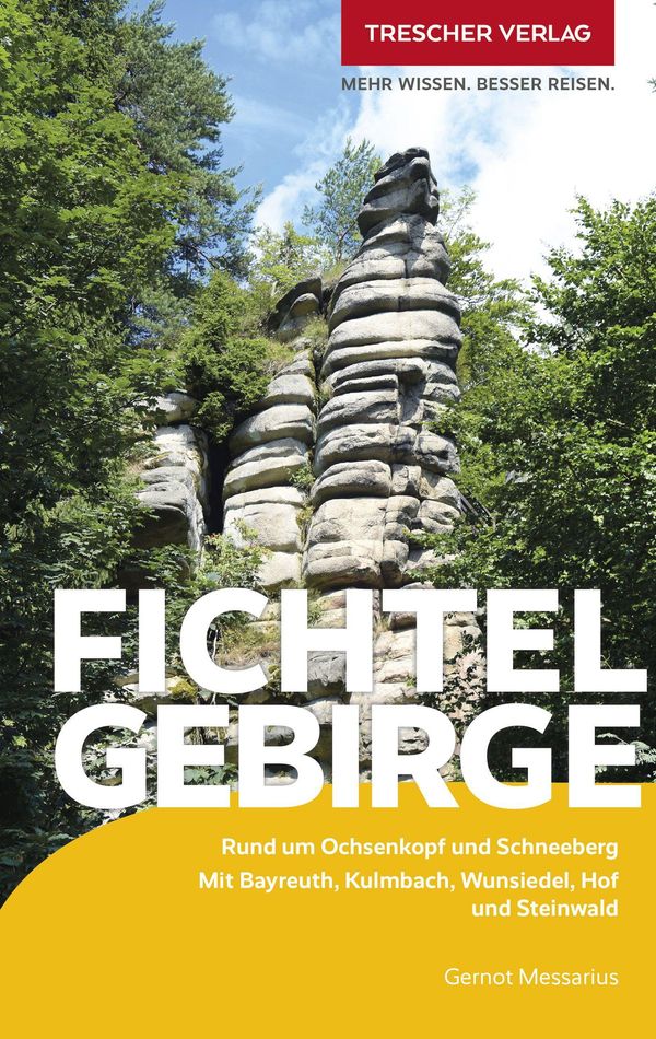 TRESCHER Reiseführer Fichtelgebirge - Gernot Messarius (Buch)