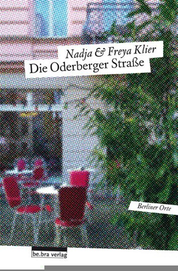Die Oderberger Straße - Nadja Klier (Buch)