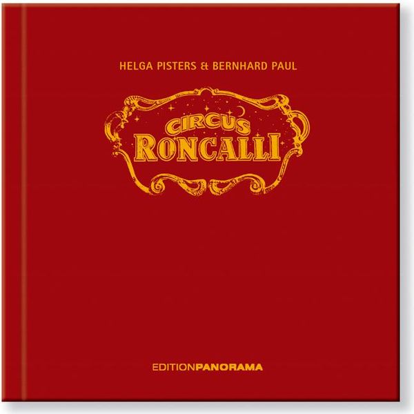 Circus Roncalli - Helga Pisters (Buch)
