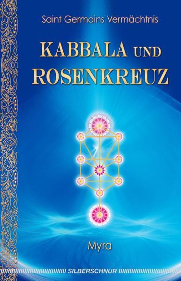 Kabbala und Rosenkreuz - Myra (Buch)