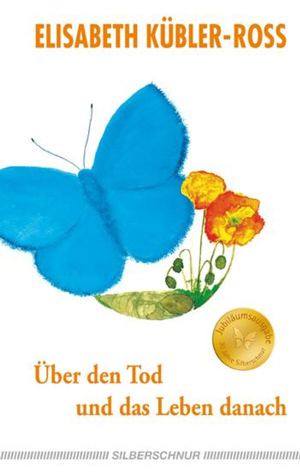 Über den Tod und das Leben danach - Elisabeth Kübler-Ross (Buch)