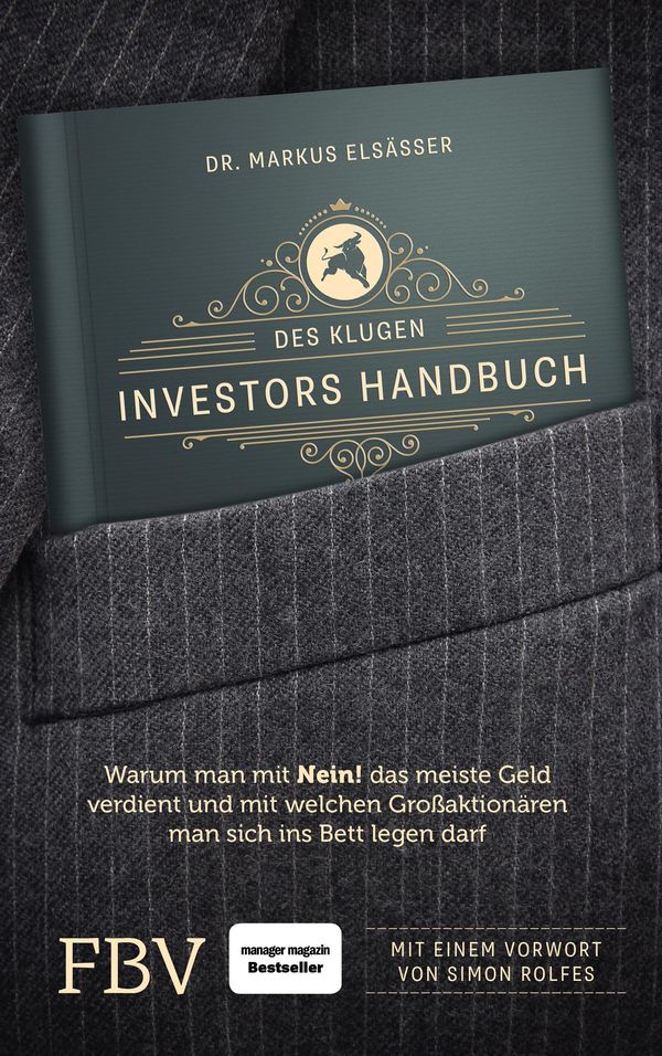 Des klugen Investors Handbuch - Markus Elsässer (Buch)