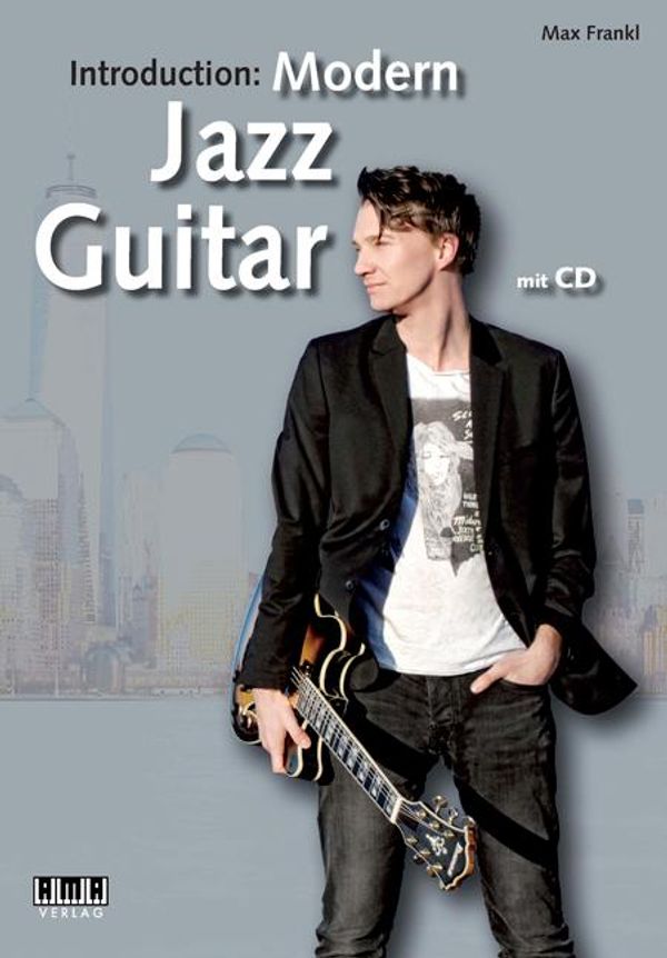 Introduction: Modern Jazz Guitar - Max Frankl (Buch)
