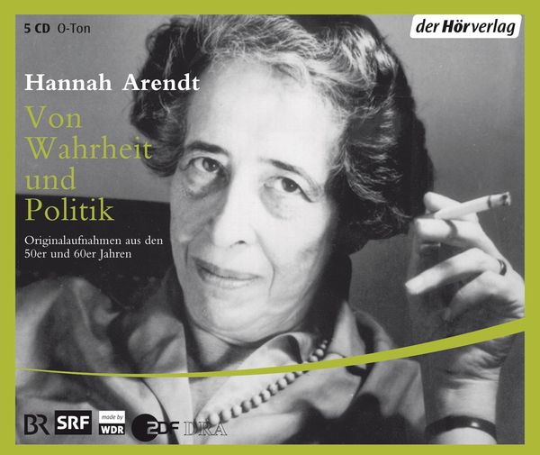 Hannah Arendt: Von Wahrheit und Politik. 5 CDs (CD)